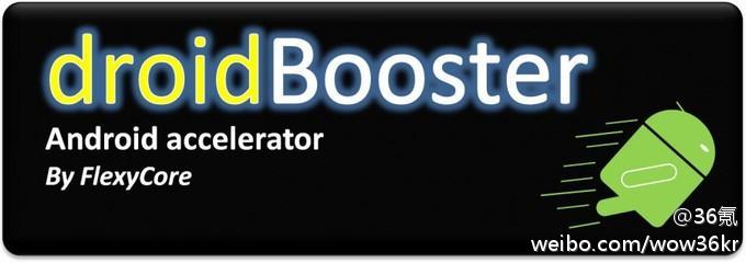 driodbooster有什么用_boost阿迪达斯_Google以2300万美元收购AndroidDroidBo